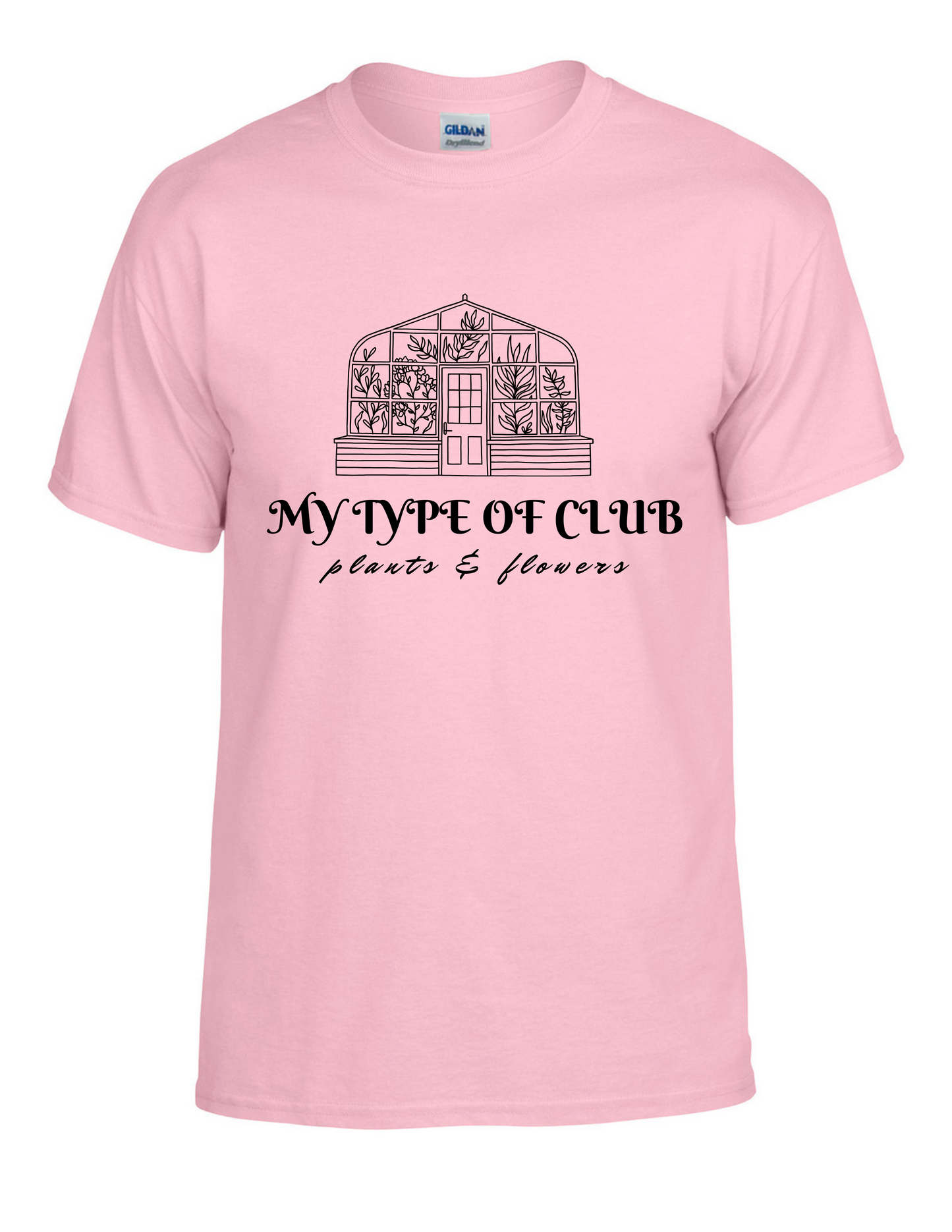 My Type of Club T-Shirt